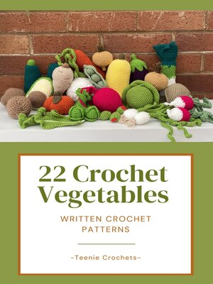 cover image of 22 Crochet Vegetables